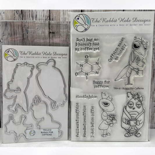 The Rabbit Hole Designs BUGGY FOR CAFFEINE Funny Coffee Rubber Stamps Dies