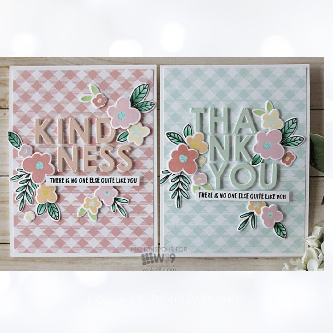 Wplus9 W Plus 9 NO ONE ELSE Thank You Kindness Sentiments Rubber Stamps Dies
