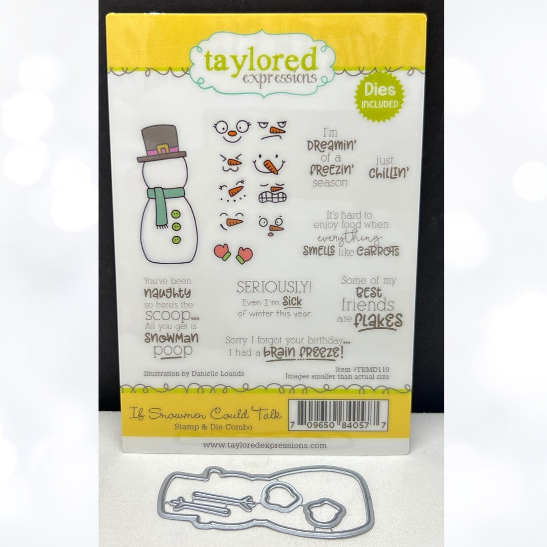 Taylored Expressions IF SNOWMEN COULD TALK Snowman Christmas Rubber Stamps Dies