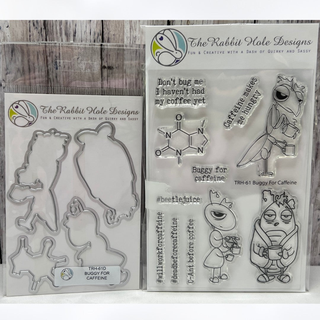 The Rabbit Hole Designs BUGGY FOR CAFFEINE Funny Coffee Rubber Stamps Dies