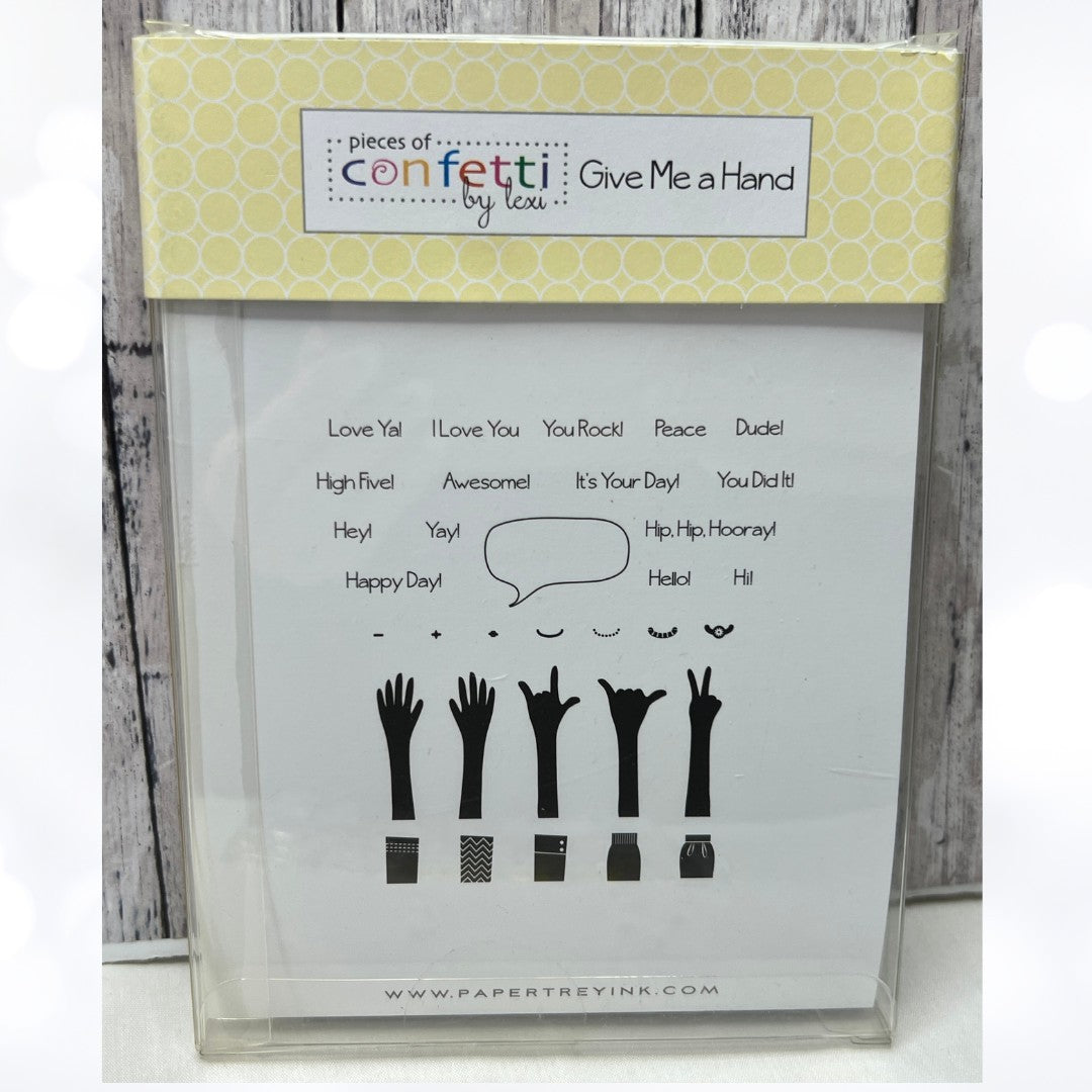 Papertrey Ink GIVE ME A HAND Sign Language ASL Rubber Stamps
