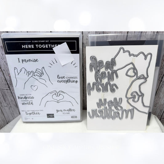Stampin Up HERE TOGETHER For You Hands Rubber Stamps Dies