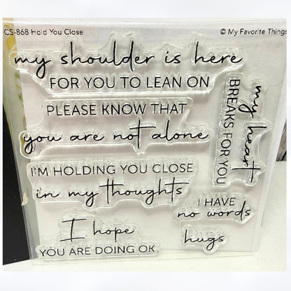 My Favorite Things HOLD YOU CLOSE Sentiments Rubber Stamps Dies Kit