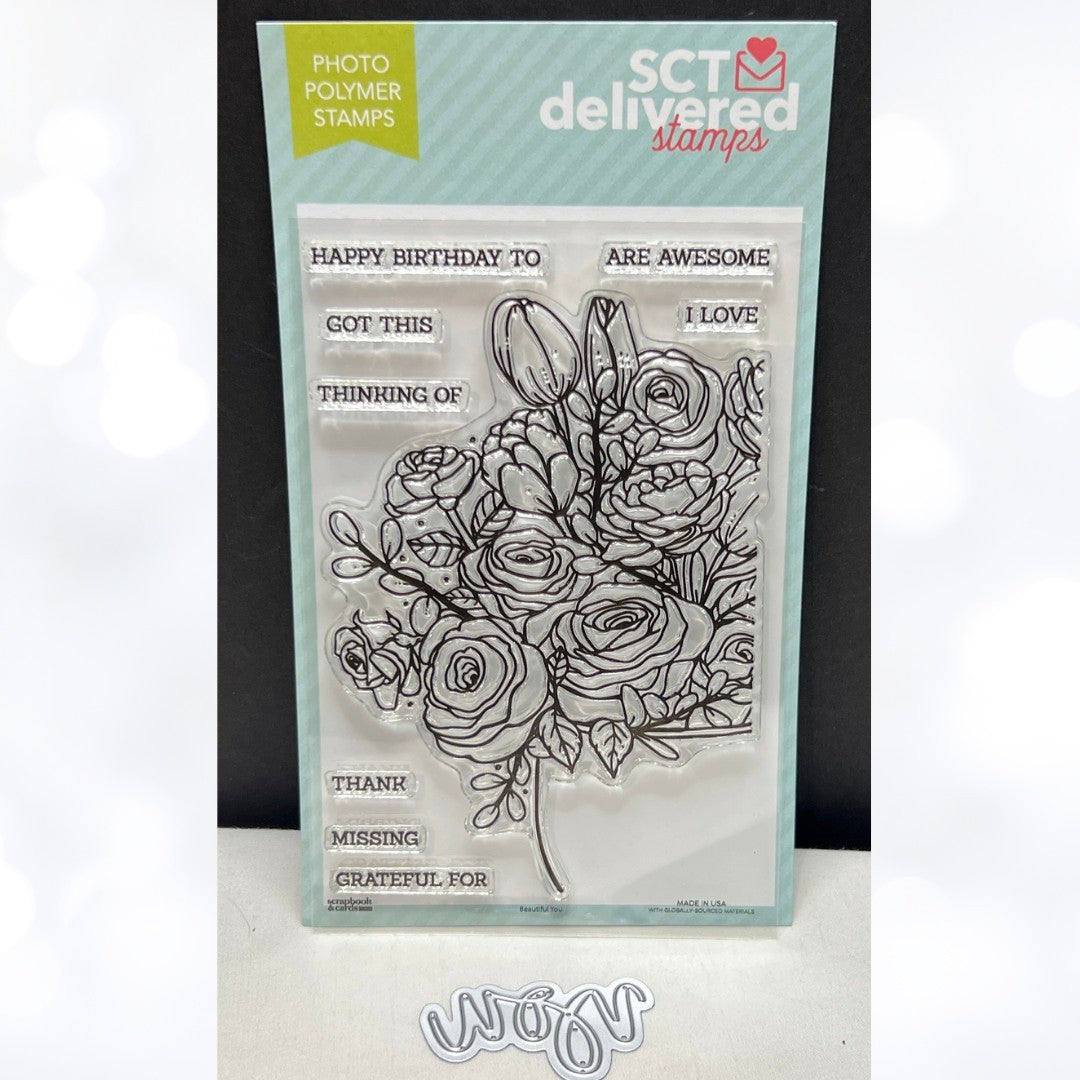 SCT Delivered BEAUTIFUL YOU Floral Flowers Bouquet Rubber Stamps