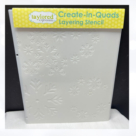 Taylored Expressions Create in Quads SNOWFLAKE Christmas Layering Stencils