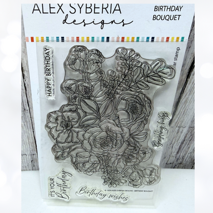 Alex Syberia BIRTHDAY BOUQUET Flowers Floral Rubber Stamps Dies Stencils