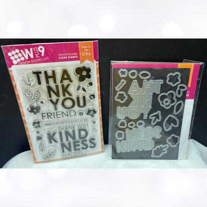 Wplus9 W Plus 9 NO ONE ELSE Thank You Kindness Sentiments Rubber Stamps Dies
