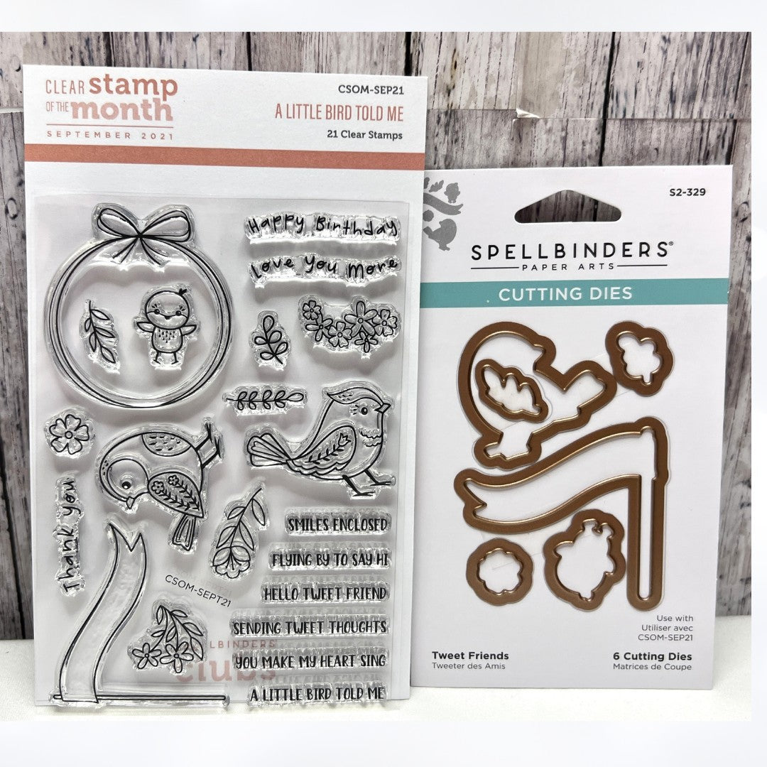 Spellbinders A LITTLE BIRD TOLD ME Clear Stamps of the Month Dies Sept 2021