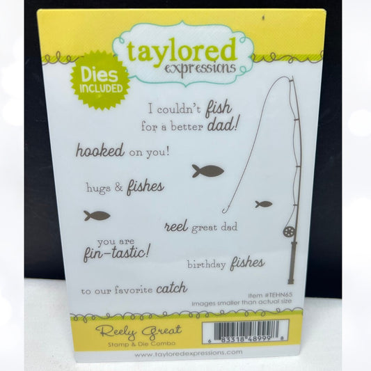 Taylored Expressions REELY GREAT Fathers Day Dad Fishing Rubber Stamps