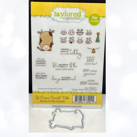 Taylored Expressions IF COWS COULD TALK Farm Animal Rubber Stamps Die