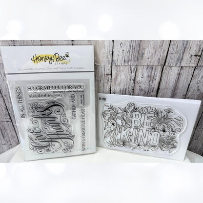 Honey Bee Stamps GIVE THANKS Be Kind Rubber Stamps