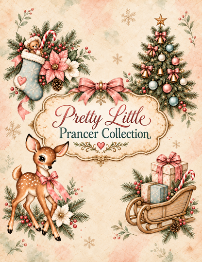 PRETTY LITTLE PRANCER Collection Bundle